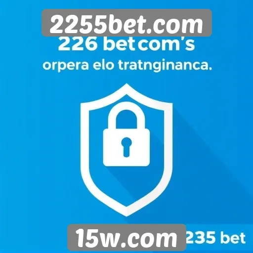 Avaliação da segurança em transações no 2255bet.com
